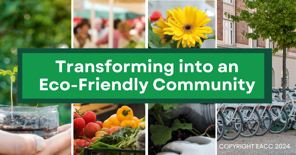Transforming into an Eco-Friendly Community